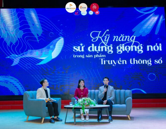 Talkshow “Kỹ năng sử dụng giọng nói trong các sản phẩm truyền thông số”